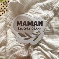 Autocollant Voiture Maman En Service